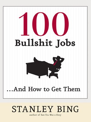 cover image of 100 Bullshit Jobs . . . And How to Get Them